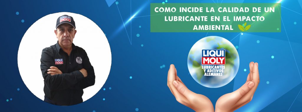 Como incide la calidad de un lubricante
